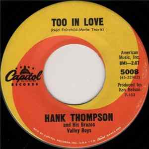 Hank Thompson And His Brazos Valley Boys - Too In Love Album