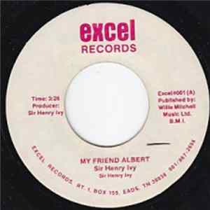 Sir Henry Ivy - My Friend Albert Album