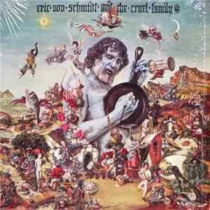 Eric Von Schmidt And The Cruel Family - Eric Von Schmidt And The Cruel Family Album