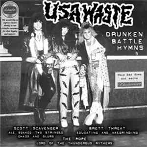 USA Waste - Drunken Battle Hymns Album