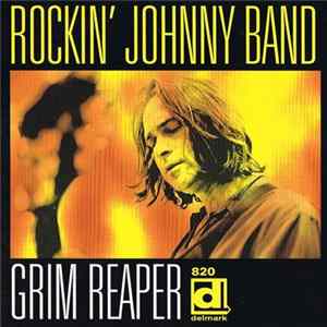 Rockin' Johnny Band - Grim Reaper Album