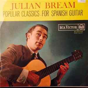 Julian Bream - Popular Classics For Spanish Guitar Album