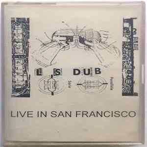 Live Set Dub - Live In San Francisco Album