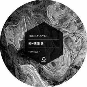Eerie Volver - Komorebi EP Album