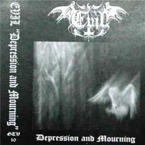 Evil - Depression And Mourning Album