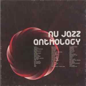 Various - Nu Jazz Anthology - The Best Of Nu Jazz Album