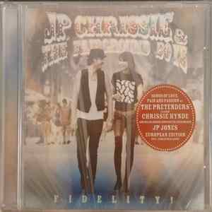 JP, Chrissie & The Fairground Boys - Fidelity! Album