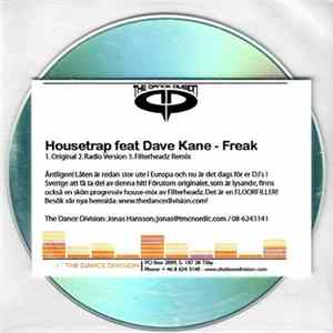 Housetrap Ft. Dave Kane - Freak Album