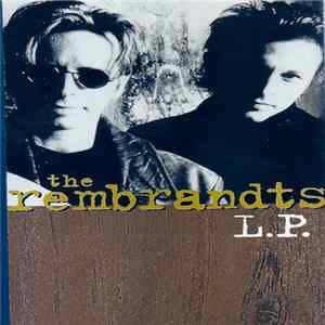 The Rembrandts - L.P. Album
