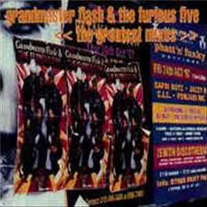 Grandmaster Flash & The Furious Five - The Greatest Mixes Album