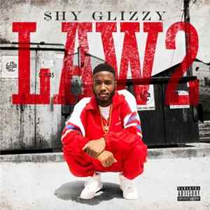 $hy Glizzy - Law 2 Album