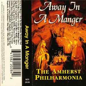 The Amherst Philharmonia - Away In A Manger Album