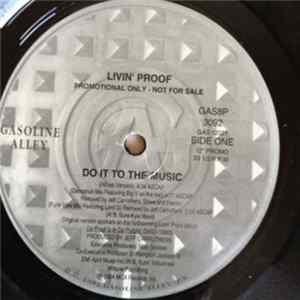 Livin' Proof - Do It To The Music Album