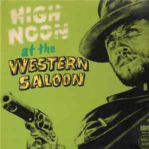 Fuzzy Walker And His Hilbilly's - High Noon At The Western Saloon Album