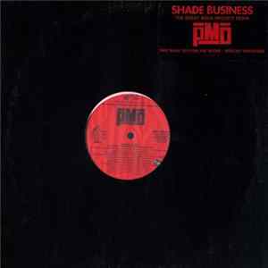 PMD - Shadé Business Album