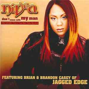 Nivea - Don't Mess With My Man Album
