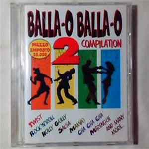 Various - Balla - O Balla-o Compilation 2 Album
