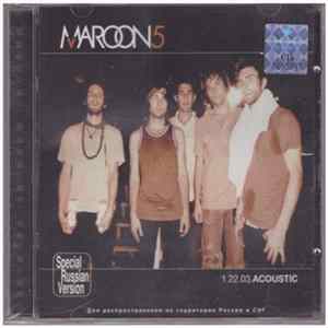Maroon 5 - 1.22.03.Acoustic Album