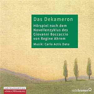 Giovanni Boccaccio, Regine Ahrem, Carlo Actis Dato - Das Dekameron Album
