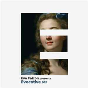 Eve Falcon - Evocative 021 Album