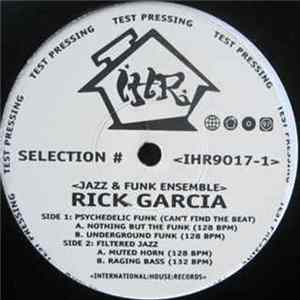 Rick Garcia - Jazz & Funk Ensemble Album