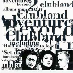 Clubland Introducing Zemya Hamilton - Adventures Beyond Clubland Album