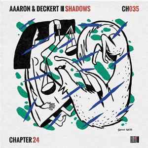 Aaaron & Deckert - Shadows Album