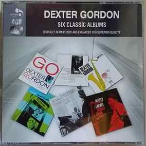 Dexter Gordon - Six Classic Albums Album