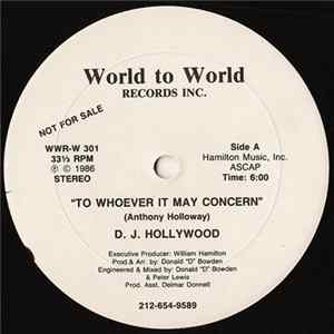 D.J. Hollywood - To Whoever It May Concern Album