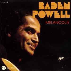 Baden Powell - Mélancolie Album