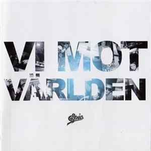 Lorentz & M.Sakarias - Vi Mot Världen Album