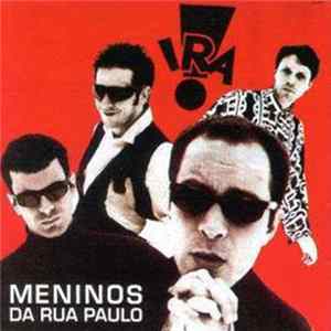 Ira! - Meninos Da Rua Paulo Album