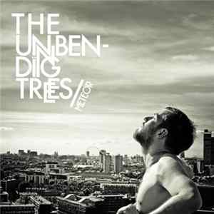 The Unbending Trees - Meteor Album