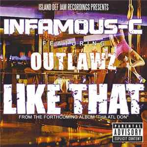 Infamous-C - Like That Album
