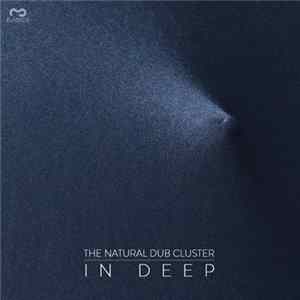 The Natural Dub Cluster - In Deep Album
