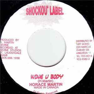 Horace Martin - Wine U Body Album