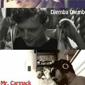 Mr Carmack & Djemba Djemba - Diplo And Friends BBC Mix Album