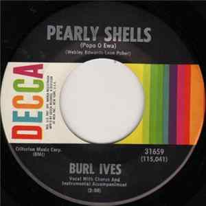 Burl Ives - Pearly Shells (Popo O Ewa) Album