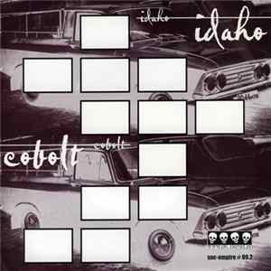 Idaho / Cobolt - Idaho / Cobolt Album