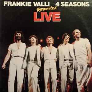 Frankie Valli, 4 Seasons - Reunited Live Album