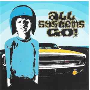 All Systems Go! - All Systems Go! Album