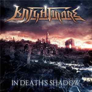 Knightmare - In Death's Shadow Album