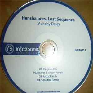 Hensha Pres. Lost Sequence - Monday Delay Album