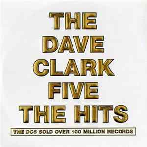 The Dave Clark Five - The Hits Album