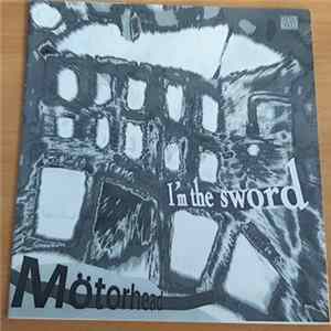 Motörhead - I'm The Sword Album