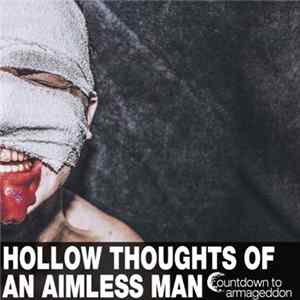 Countdown To Armageddon - Hollow Thoughts Of An Aimless Man Album