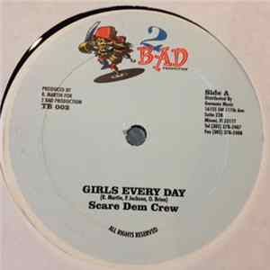 Scare Dem Crew - Girls Every Day Album
