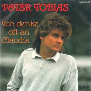 Peter Tobias - Ich Denke Oft An Claudia Album