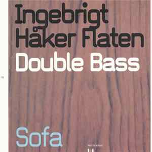 Ingebrigt Håker Flaten - Double Bass Album