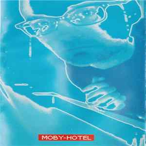 Moby - Hotel Album